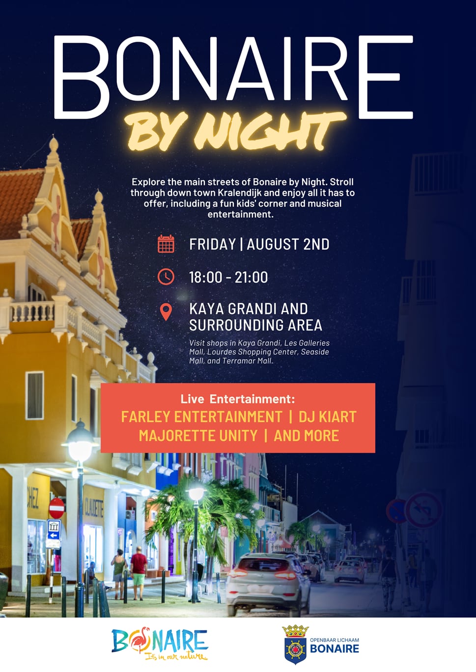 Bonaire by Night friday august 2nd